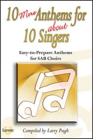 10 More Anthems for About 10 Singers SAB Singer's Edition cover Thumbnail